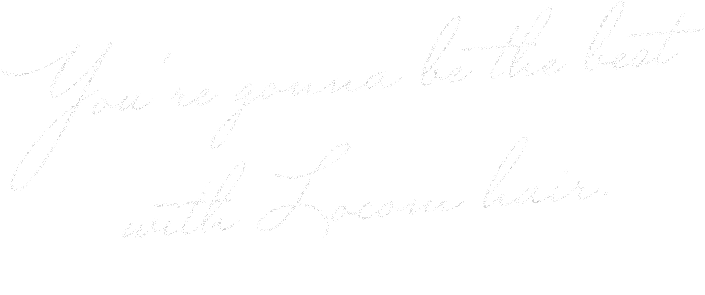 You're gonna be the best with Locom hair LOHAS × COZY × MATEY